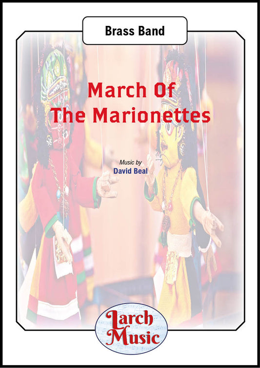March Of The Marionettes - Brass Band Sheet Music Full Score & Parts - LM160