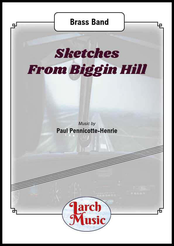 Sketches From Biggin Hill - Brass Band Sheet Music Full Score & Parts - LM352