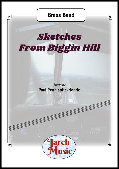 Sketches From Biggin Hill - Brass Band Sheet Music Full Score & Parts - LM352