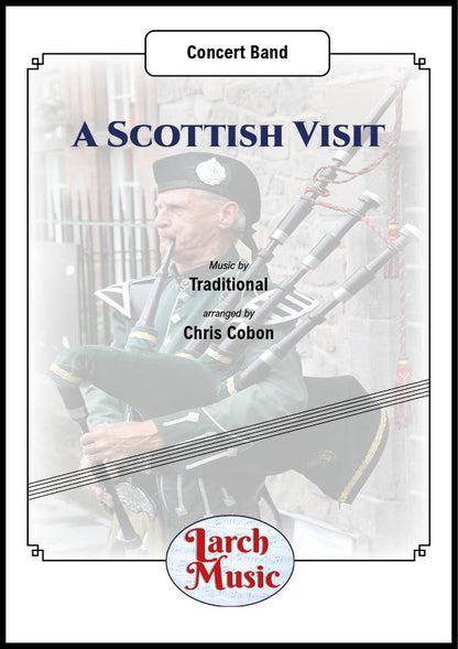 A Scottish Visit - Wind/Concert Band Sheet Music Full Score & Parts - LM385