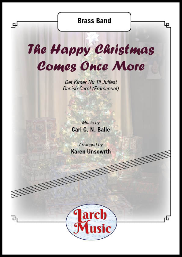 The Happy Christmas Comes Once More - Brass Band - LM396