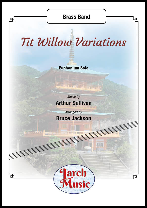 Tit Willow Variations - Euphonium & Brass Band - LM437