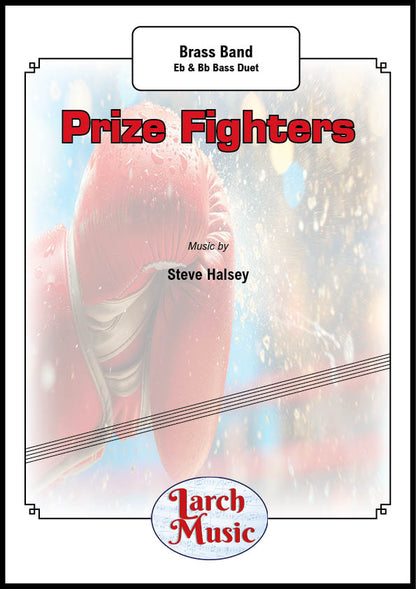 Prize Fighters - Eb & Bb Bass Duet with Brass Band Sheet Music Full Score & Parts - LM507