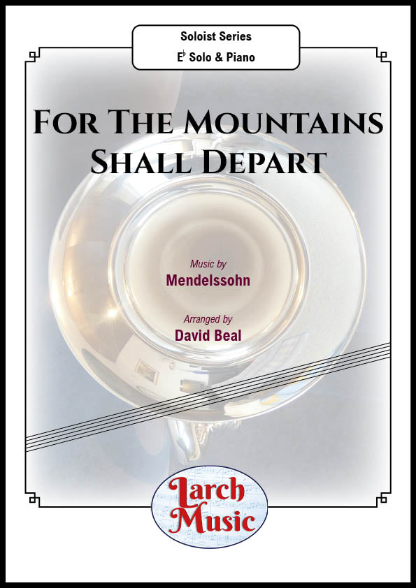 For The Mountains Shall Depart - Eb Instrument & Piano - LM520
