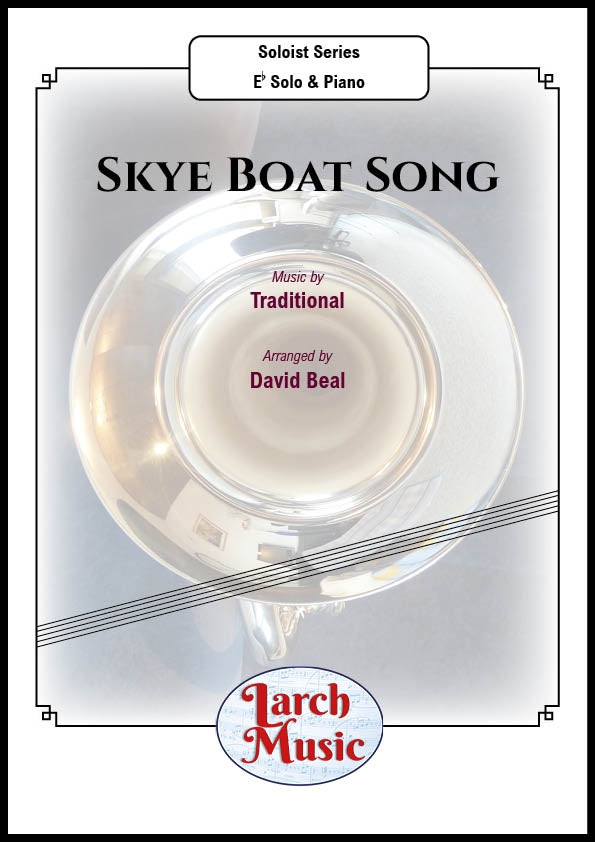 Skye Instruments Skye Boat Song - Eb Instrument & Piano - LM534 – Larch Music Ltd.