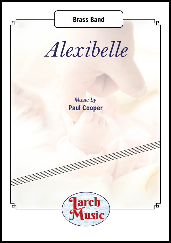 Alexibelle (Paul F. Cooper)- Brass Band Full Score & Parts - LM636