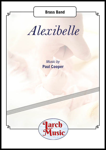 Alexibelle (Paul F. Cooper)- Brass Band Full Score & Parts - LM636