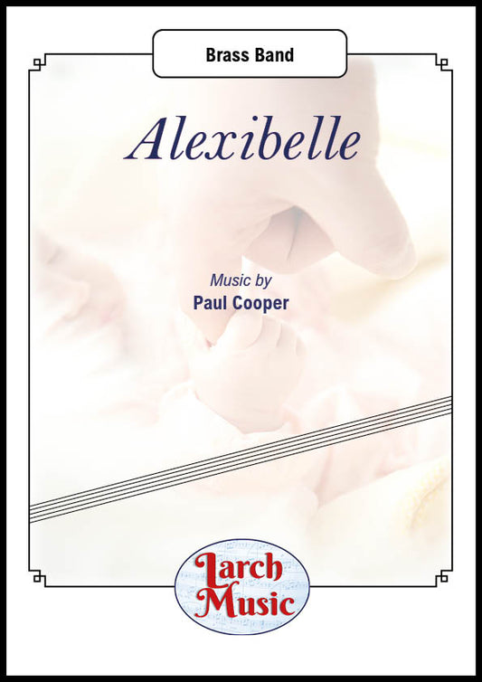Alexibelle (Paul F. Cooper)- Brass Band Full Score & Parts - LM636