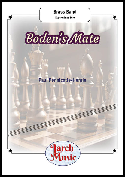 Boden's Mate (Paul Pennicotte-Henrie) - Euphonium & Brass Band Sheet Music Full Score & Parts - LM664