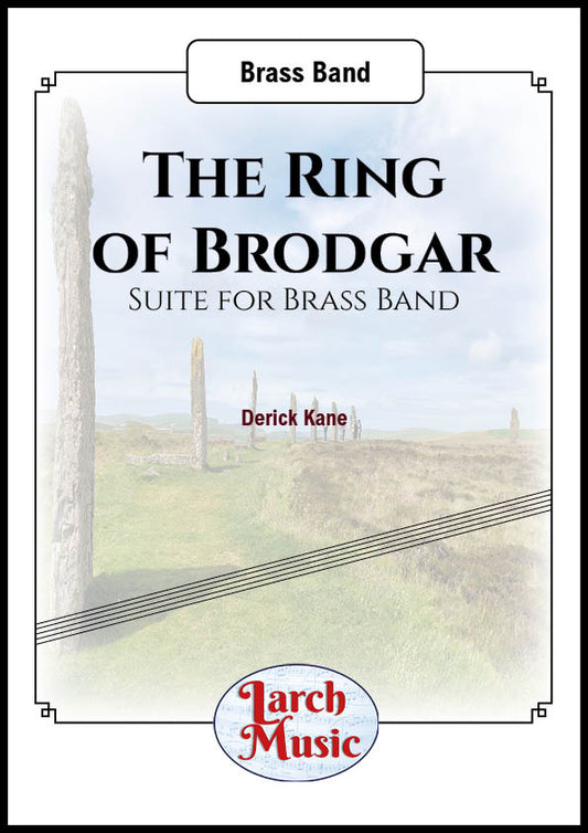 The Ring of Brodgar (Derick Kane) - Brass Band - LM695