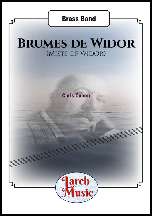 Brumes de Widor (Chris Cobon) - Brass Band Sheet Music Full Score and Parts - LM699
