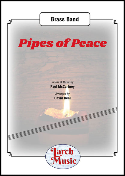 Pipes of Peace (Paul McCartney arr. by David Beal) - Brass Band Sheet Music Full Score and Parts - LM710