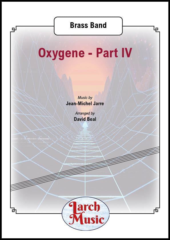 Oxygene Part 4 (Jean-Michel Jarre) - Brass Band Full Score and Parts- LM729