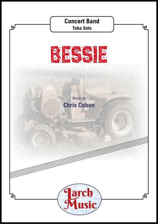 Bessie - Concert Band Sheet Music Full Score & Parts - LM865