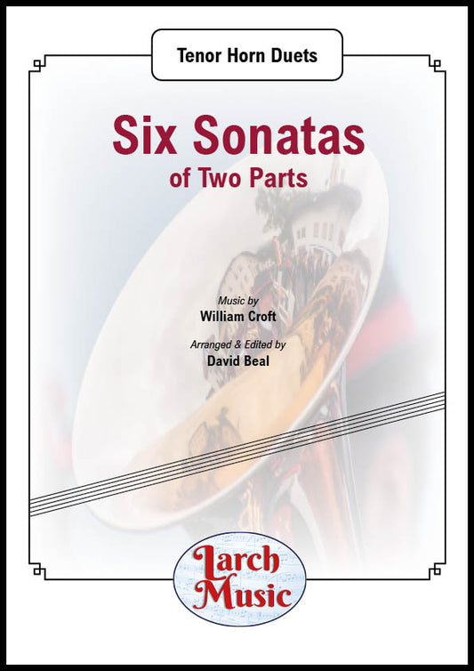 Six Sonatas of Two Parts - Tenor Horn Duet TC - LM873