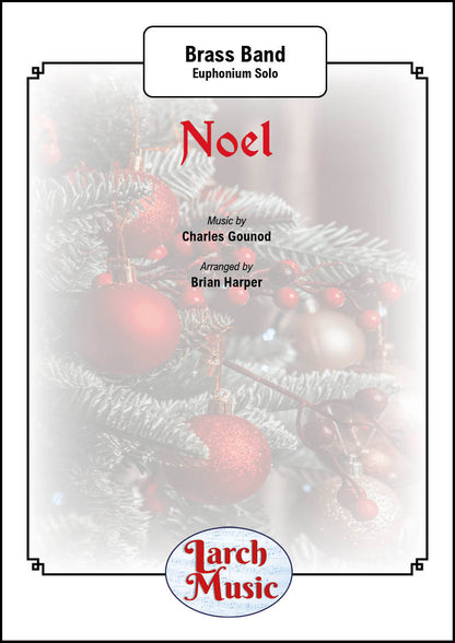 Noel - Euphonium & Brass Band - LM928