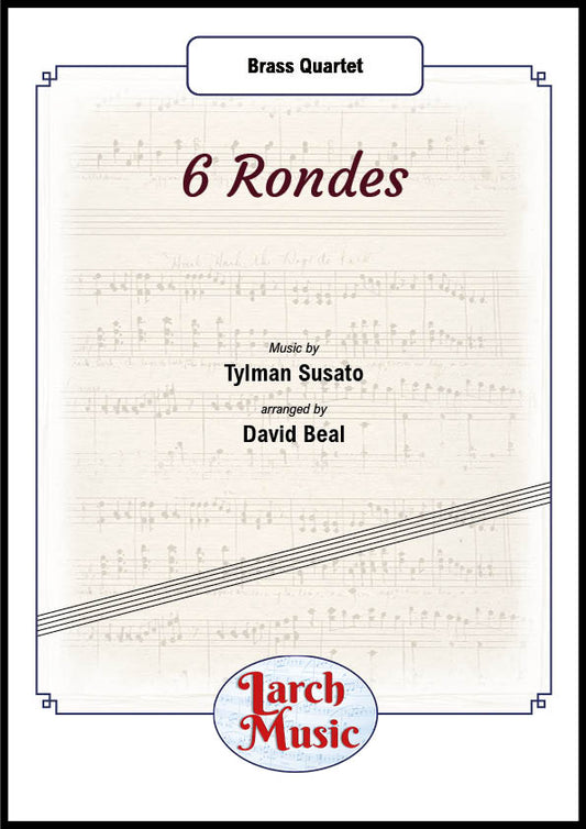6 Rondes - Brass Quartet Sheet Music Full Score & Parts - LM936
