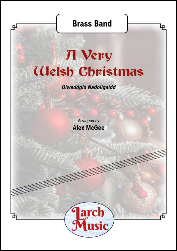 A Very Welsh Christmas - Brass Band Sheet Music Score & Parts - LM949