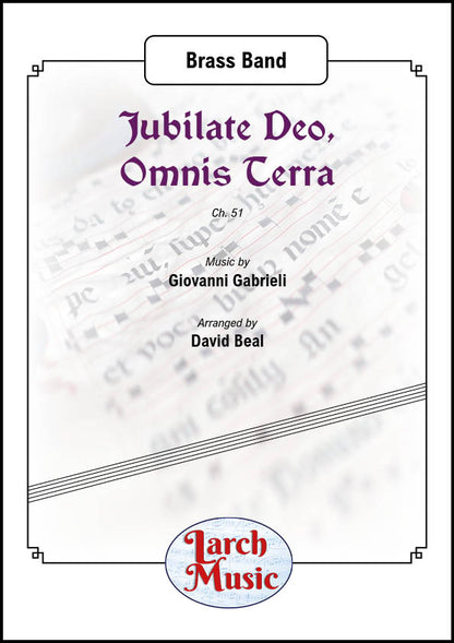Jubilate Deo, Omnis Terra Ch51 - Brass Band - LM967