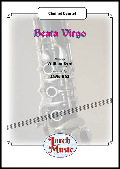 Beata Virgo - Clarinet Quartet Sheet Music Full Score & Parts - LM991