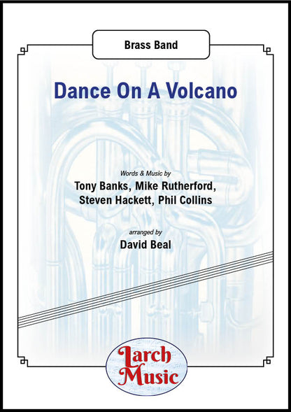 Dance On A Volcano - Brass Band Sheet Music Full Score & Parts - LMAM012