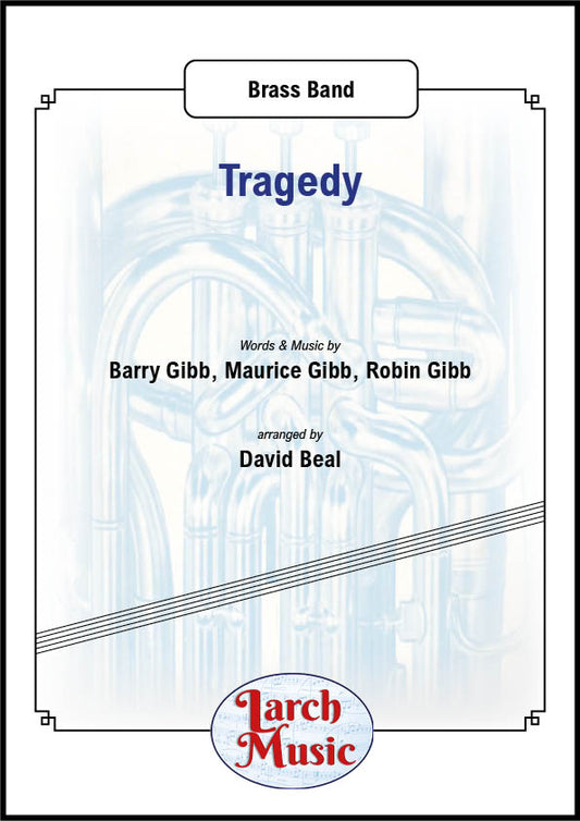 Tragedy - Brass Band Sheet Music Full Score & Parts - LMAM014