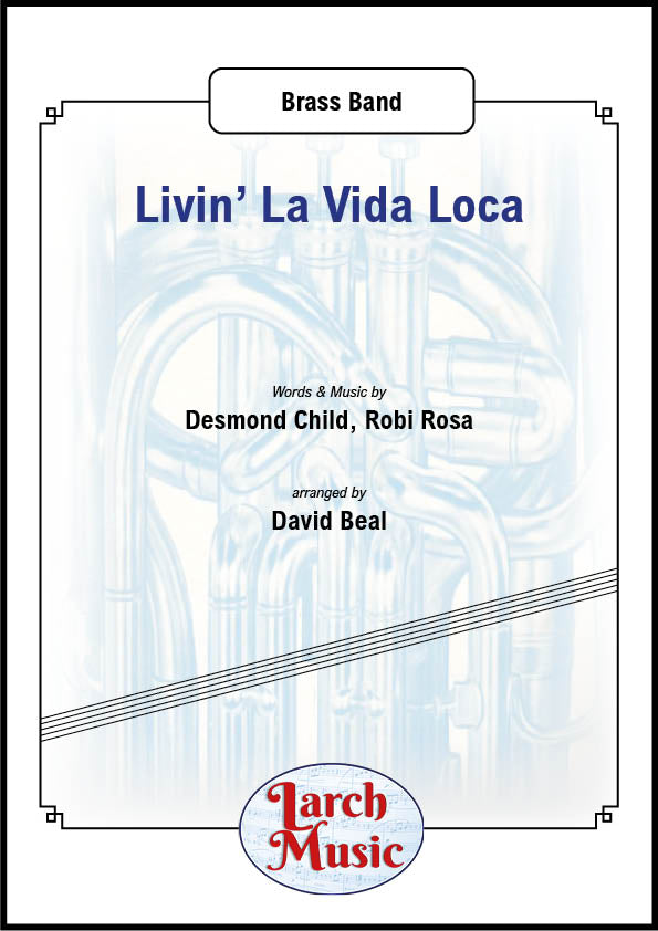 Livin' La Vida Loca - Brass Band Sheet Music Full Score & Parts - LMAM015