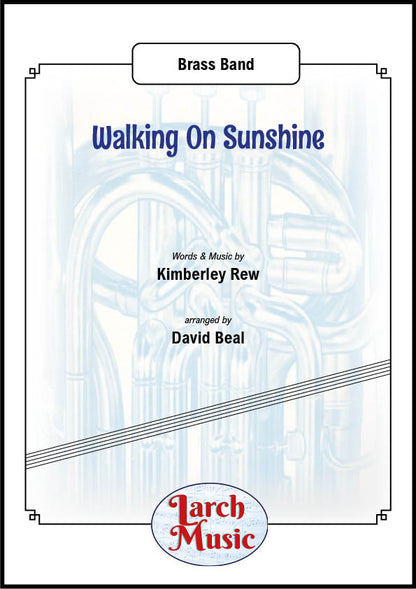 Walking On Sunshine - Brass Band Sheet Music Full Score & Parts - LMAM034