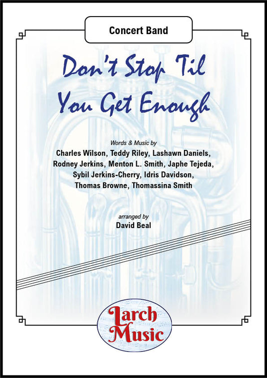 Don't Stop 'Til You Get Enough - Concert Band Music Full Score & Parts - LMAM051