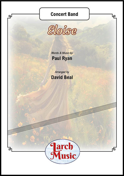 Eloise (Paul Ryan arr. by David Beal) - Concert Band Music Full Score & Parts - LMAM058
