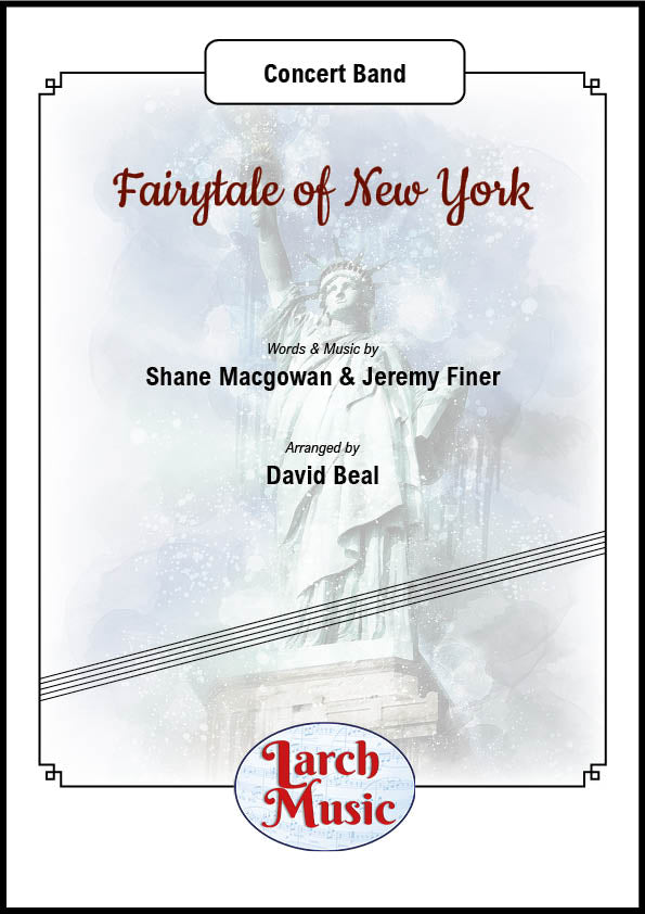 Fairytale of New York (Shane Macgowan & Jeremy Finer arr. by David Beal) - Concert Band Music Full Score & Parts - LMAM080