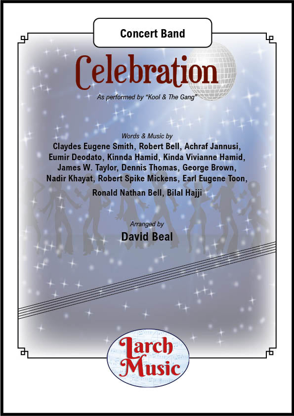 Celebration (Kool & The Gang arr. by David Beal) - Concert Band Music Full Score & Parts - LMAM088