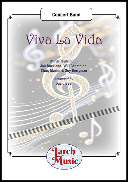 Viva La Vida (Coldplay arr. by David Beal - Concert Band Full Score & Parts - LMAM104 - DOWNLOAD ONLY