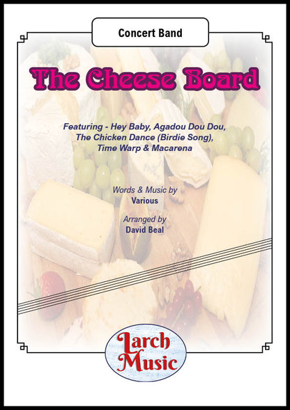 The Cheese Board (Various arr. by David Beal) - Concert Band Full Score & Parts - LMAM121 - DOWNLOAD ONLY