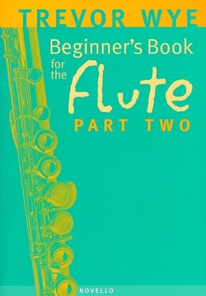 Beginner's Book for the Flute - Part Two