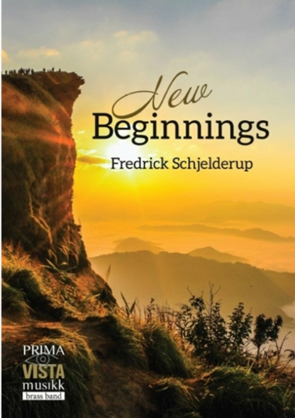 New Beginnings (Fredrick Schjelderup)