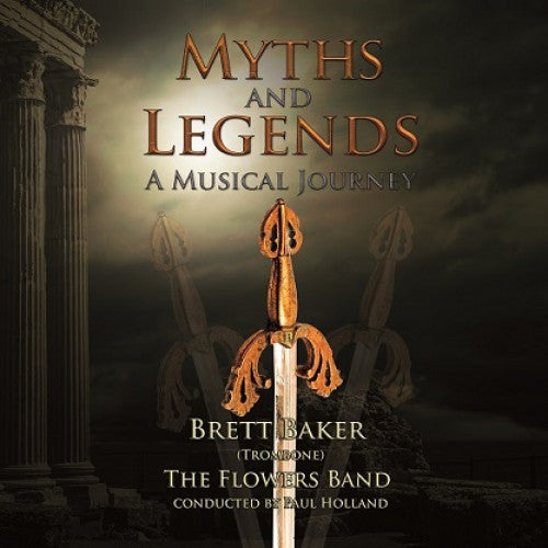 Brett Baker & The Flowers Band - Myths & Legends - Brass Band CD