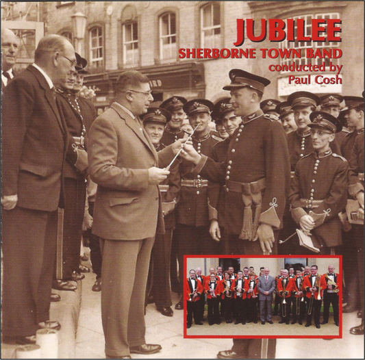 Sherborne Town Band - Jubilee - Brass Band CD