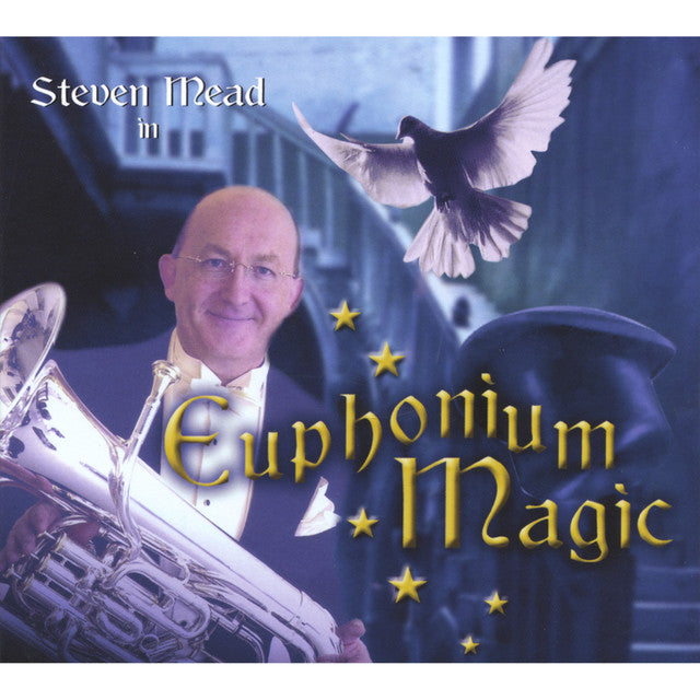 Steven Mead - Euphonium Magic - Euphonium CD