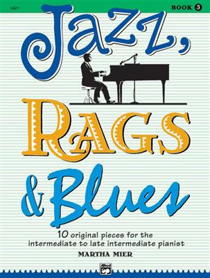 Jazz, Rags & Blues  - Book 3