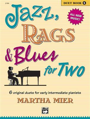 Jazz, Rags & Blues  - Duet Book 1
