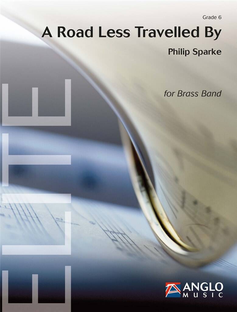 A Road Less Travelled By - Philip Sparke (STUDY SCORE ONLY)