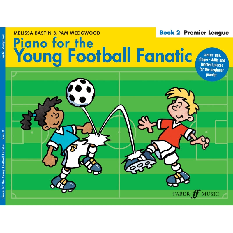 Piano for the Young Football Fanatic - Book 2