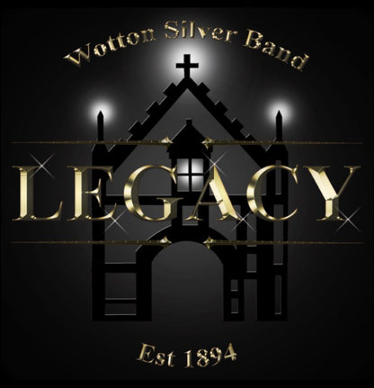 Wooton Silver Band - Legacy - Brass Band CD