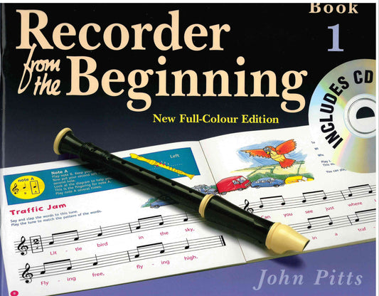 Recorder from The Beginning - Book 1 with CD (John Pitts)
