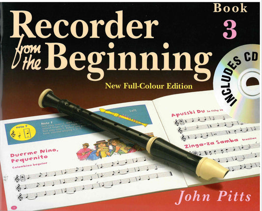 Recorder from The Beginning - Book 3 with CD (John Pitts)