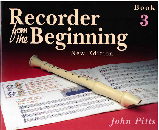 Recorder from The Beginning - Book 3 (John Pitts)