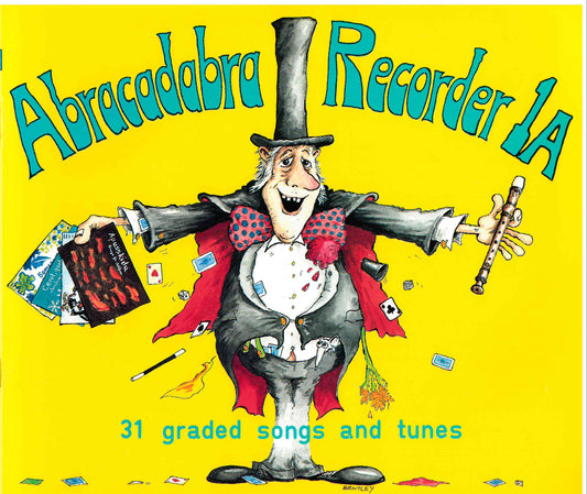 Abracadabra Recorder  Book 1A (Roger Bush)