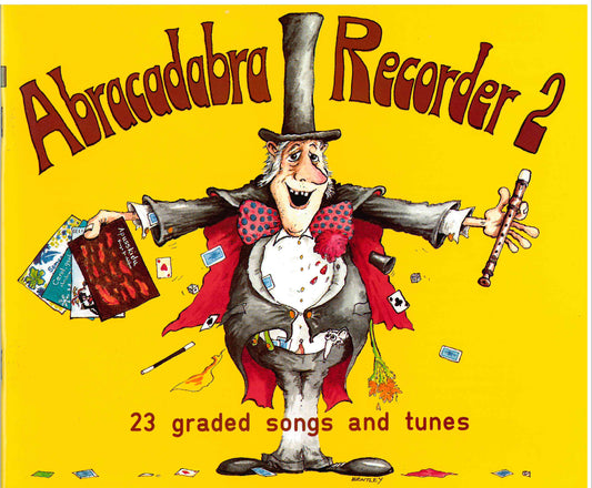 Abracadabra Recorder  Book 2 (Roger Bush)