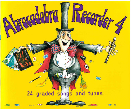 Abracadabra Recorder  Book 4 (Roger Bush)